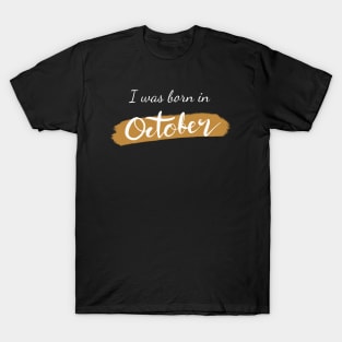 Born in October T-Shirt